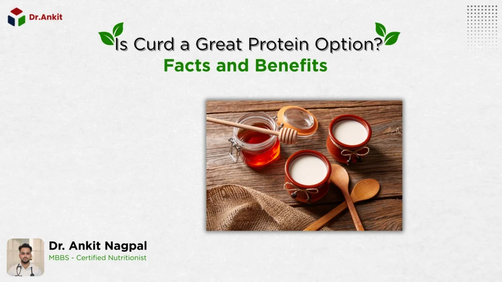 Is Curd a Great Protein Option Facts and Benefits