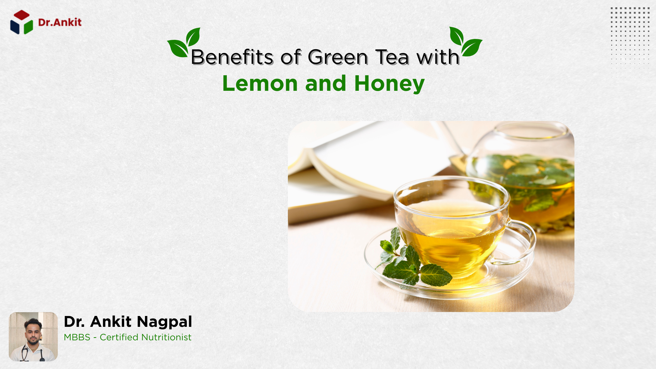 Benefits of Green Tea with Lemon and Honey