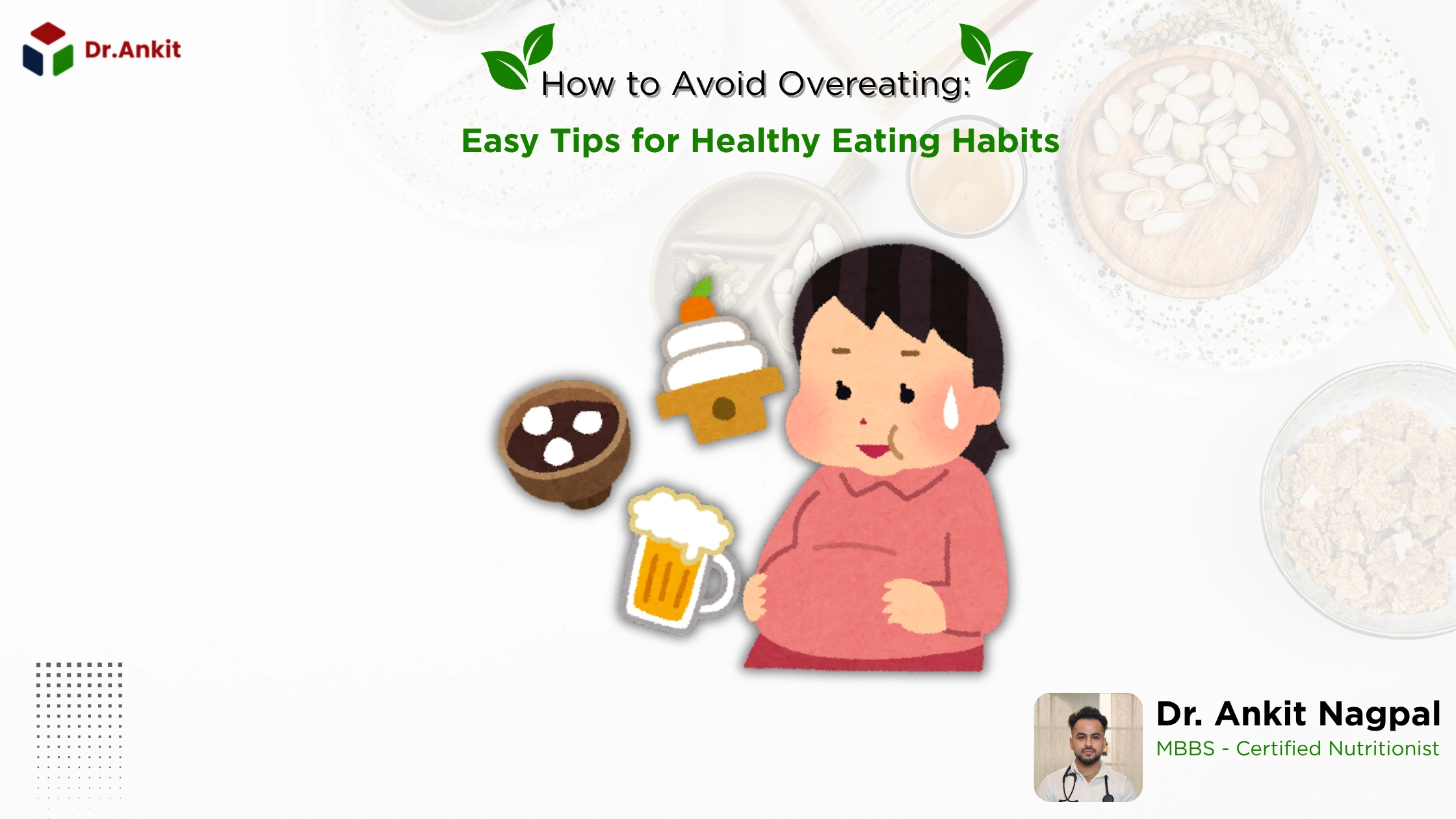 How to Avoid Overeating: Easy Tips for Healthy Eating Habits