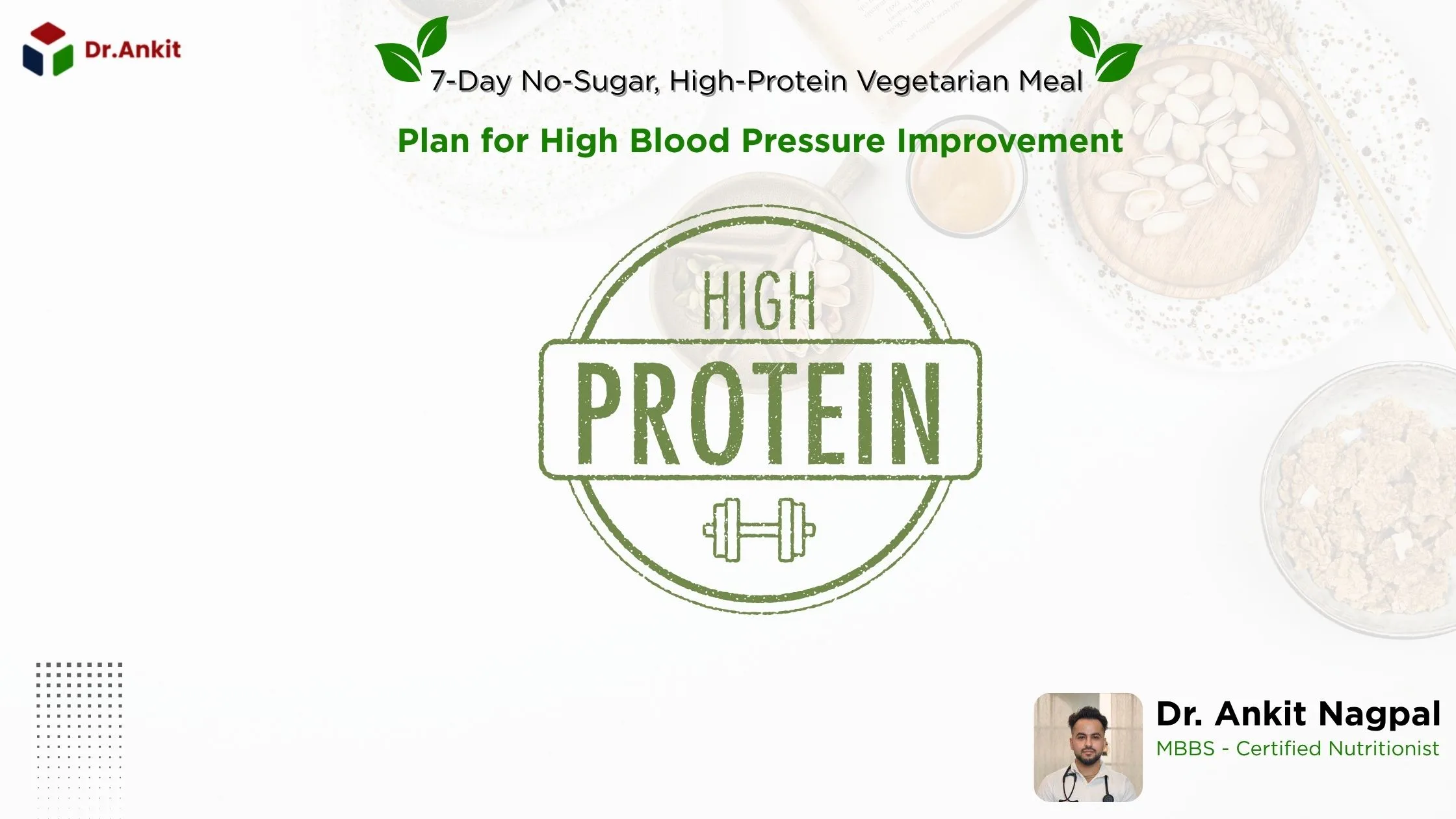 7-Day No-Sugar, High-Protein Vegetarian Meal Plan for High Blood Pressure Improvement (Dietitian-Style Guide)