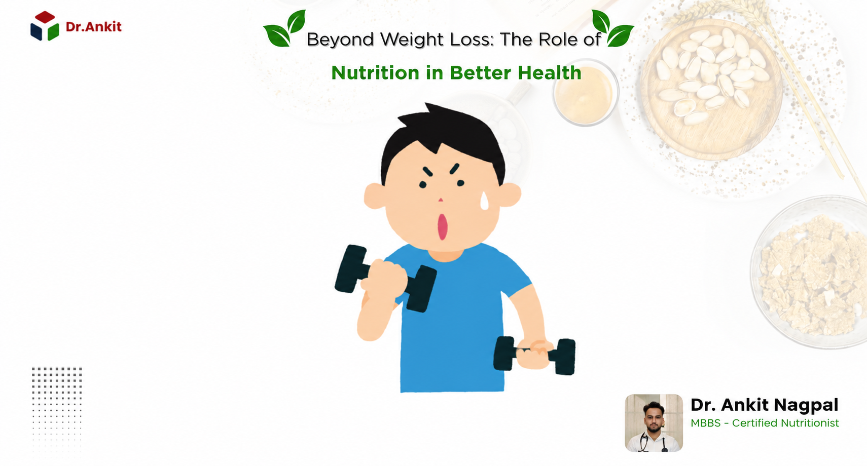 Beyond Weight Loss The Role of Nutrition in Better Health
